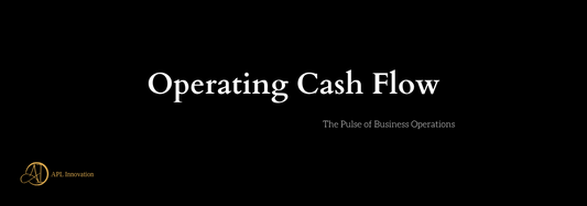 Operating Cash Flow: The Pulse of Business Operations