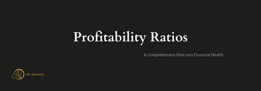 Profitability Ratios: A Comprehensive Dive into Financial Health Metrics